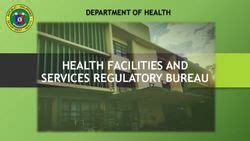 HEALTH FACILITIES AND SERVICES REGULATORY BUREAU.